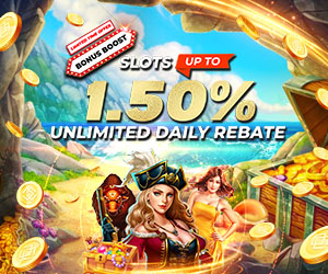 Slots Bonus Boost up to 1.50% Unlimited Daily Rebate