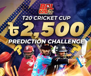 BPL T20 2025 PREDICTION CHALLENGE 2,500 BDT